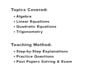 help you understand algebra, trigonometry, and equations